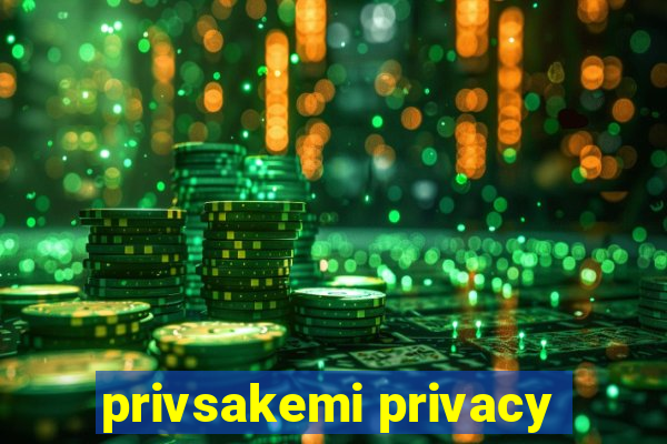 privsakemi privacy